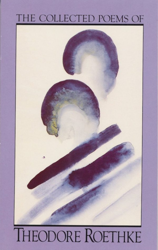 Cover of Theodore Roethke Collected Poems