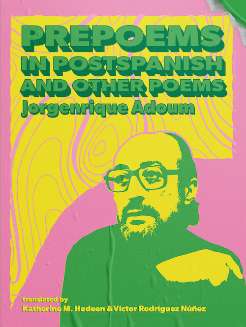 Cover of Prepoems in Postspanish by Adoum