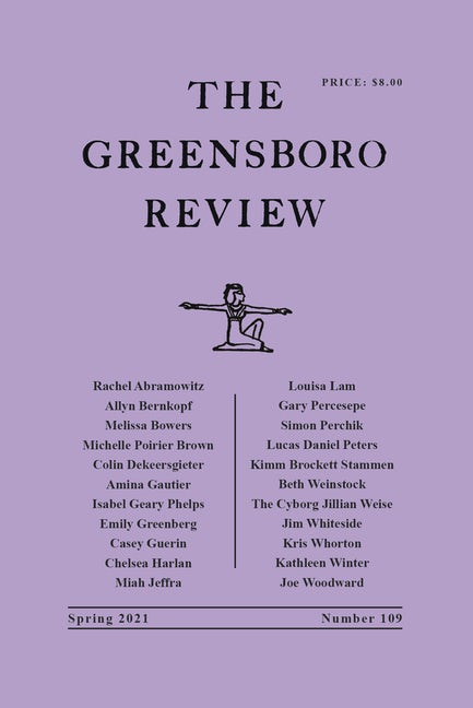 Cover of The Greensboro Review Spring 2021