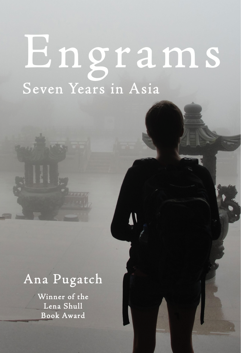 Cover of Engrams: Seven Years in Asia by Ana Pugatch