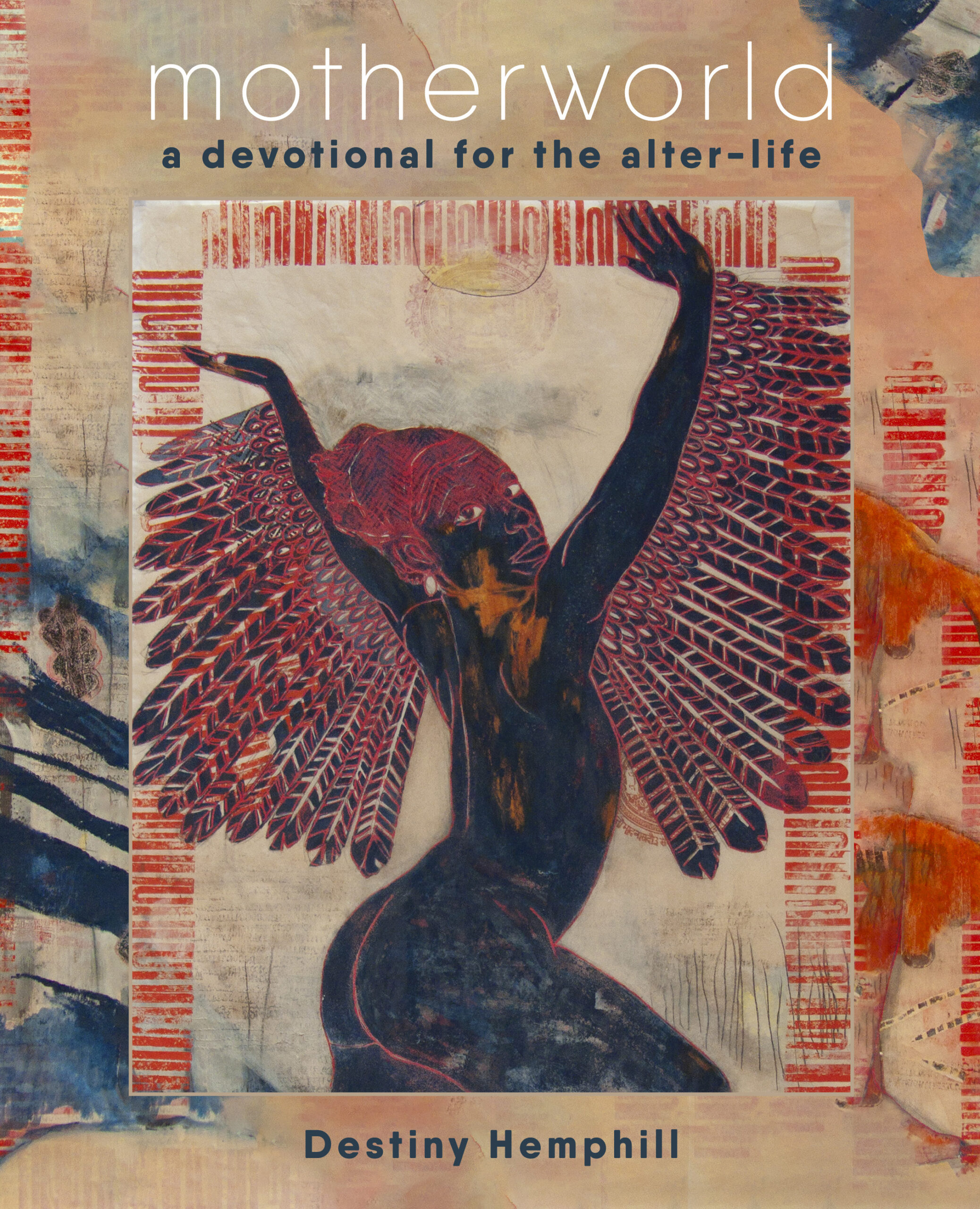 a black woman with red hair and wings and the text "motherworld: a devotional for the alter-life"