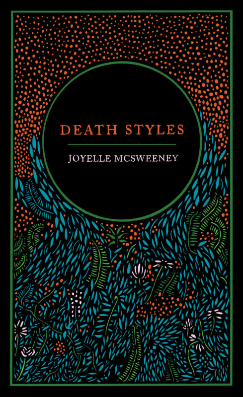 Cover of Death Styles Joyelle McSweeney